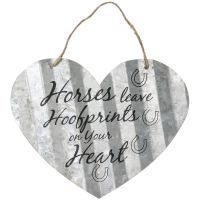 "Horses Leave Hoofprints On Your Heart" Corrugated Metal Signs - Heart